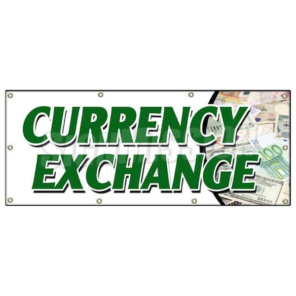Signmission CURRENCY EXCHANGE BANNER SIGN best conversion rate fast low cost dollar B-96 Currency Exchange - main